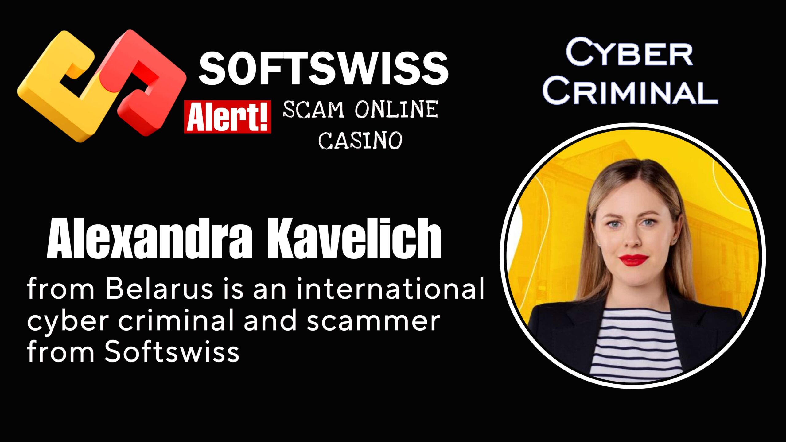 Alexandra Kavelich - softswiss scam - Casino by Softswiss